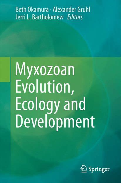 Myxozoan Evolution Ecology And Development