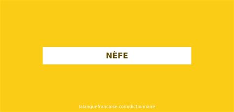Nèfe. Things To Know About Nèfe. 
