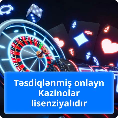 Nə var onlayn kazinoda depozitlər  Kazino oyunlarına maraqlı olanlar Azərbaycan kazinosuna üz tutmalıdır 
