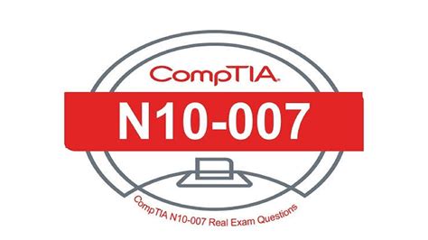 N10-007 Zertifizierungsantworten
