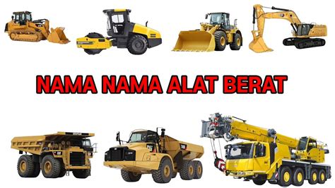 Nama Alat Berat - coolestguyplanet.net