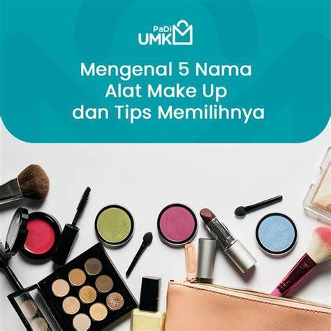 Nama Lain Make Up - muktibox.com