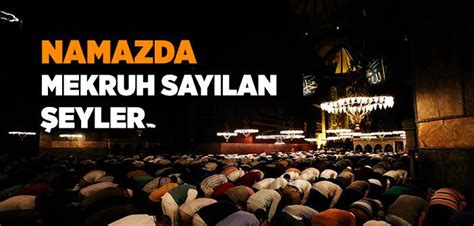 NAMAZDA MEKRUH OLAN ŞEYLER Ali al-Sistani. 
