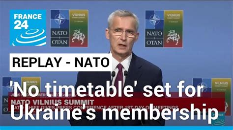 NATO chief says leaders set no timetable for Ukraine to join, a stance that has angered Zelenskyy