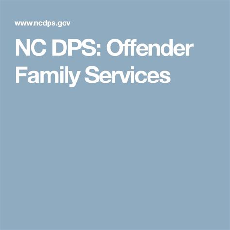 NC DPS - Offender Family Services