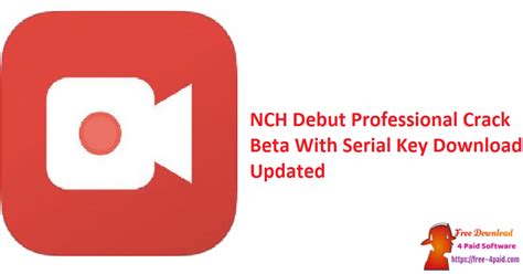 NCH Debut Professional Crack 6.22 Beta With Serial Key Download 