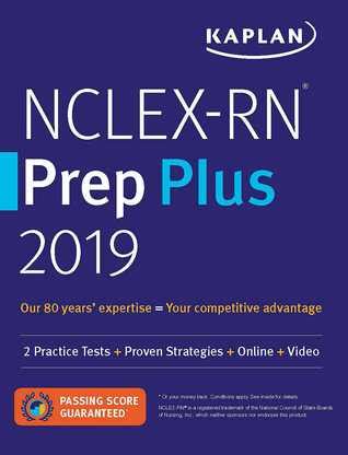 Read Nclexrn Prep Plus 2019 2 Practice Tests  Proven Strategies  Online  Video By Kaplan Nursing