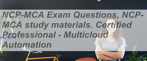 NCP-MCA Reliable Exam Materials