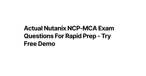 NCP-MCA Reliable Test Question