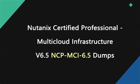 NCP-MCI-6.5 Dumps