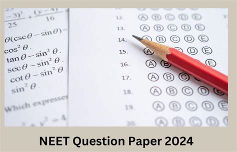 NEET 2024 Question Paper: Check & Download Question Paper …