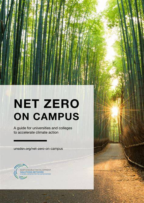 Net Zero on Campus: A Guide and Accompanying Toolkit for … - raincitystudios.com