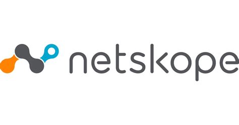 Netskope: modern security and networking for the … - coolestguyplanet.net