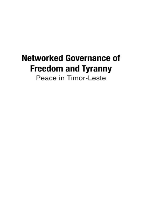 Networked Governance of Freedom and Tyranny: Peace in Timor-Leste - wintechmobiles.com