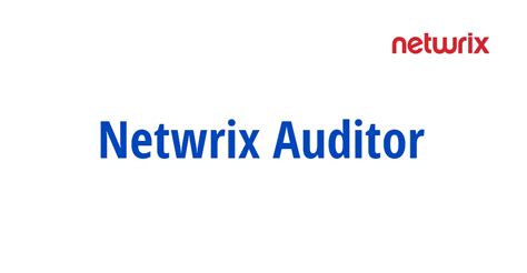 NETWRIX AUDITOR