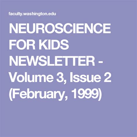 NEUROSCIENCE FOR KIDS NEWSLETTER - Volume 19, Issue 8 …