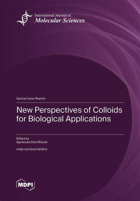 New Perspectives of Colloids for Biological Applications - MDPI - wintechmobiles.com