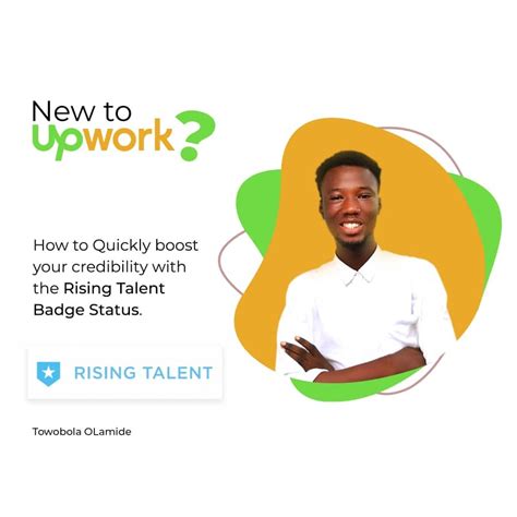 NEW TO UPWORK? HOW TO QUICKLY BOOST YOUR CREDIBILITY WITH THE “RISING …