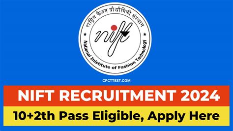 NIFT Jobs Notification 2024: Apply Online for 11 Assistant Warden, …