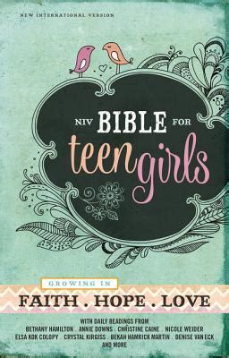 Read Online Niv Bible For Teen Girls Growing In Faith Hope And Love By Anonymous