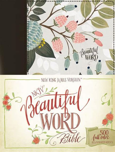 Read Nkjv Beautiful Word Bible 500 Fullcolor Illustrated Verses By Anonymous