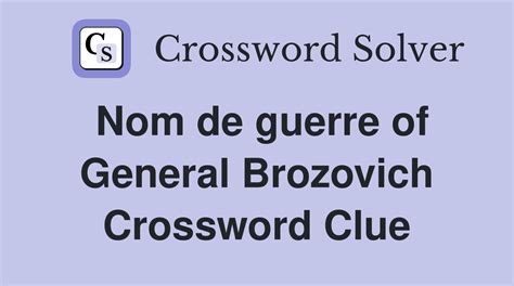 NOM DE GUERRE - 5 Letters - Crossword Solver Help