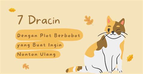 NONTON DRACIN plot hole yang diperdebatkan & motif berulang penting ajukan restrukturisasi topik videos x com 15 sempurna kualitas mantap live tahun ini image 1