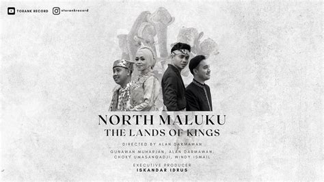 North Maluku the Lands of Kings - song and lyrics by Alan Darmawan ... - wintechmobiles.com