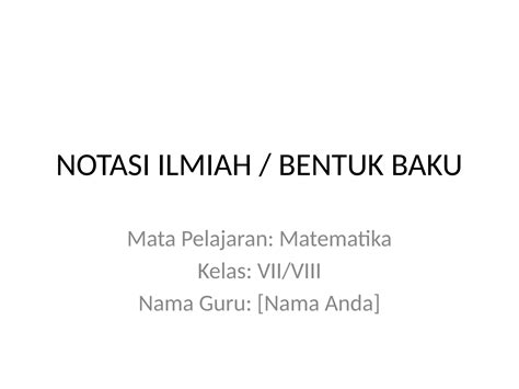 Notasi Ilmiah (Bentuk Baku) - Anita Math - wintechmobiles.com