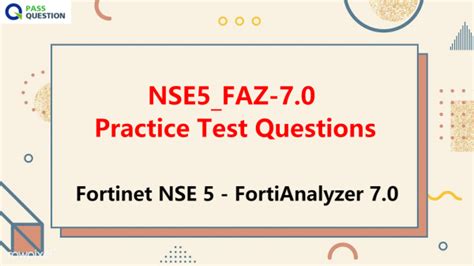 NSE5_FAZ-7.0 Testking