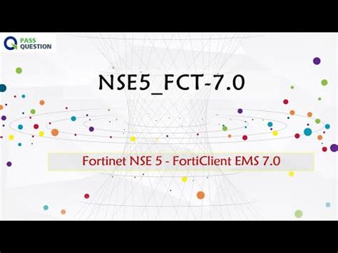 NSE5_FCT-7.0 Unterlage