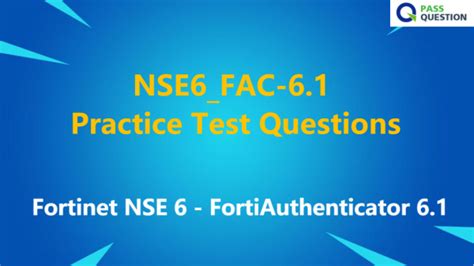 NSE6_FAC-6.1 Tests