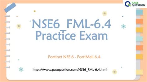 NSE6_FML-6.4 Schulungsunterlagen