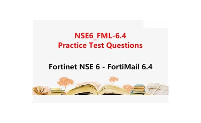 NSE6_FML-6.4 Test Sample Questions