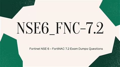 NSE6_FNC-7.2 Zertifizierung