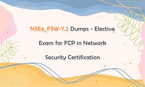 NSE6_FSW-7.2 Online Test