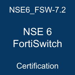 NSE6_FSW-7.2 Prüfungen