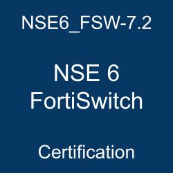 NSE6_FSW-7.2 Zertifizierungsfragen