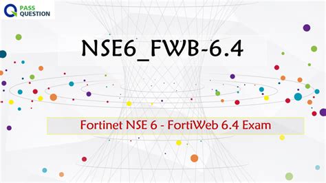 NSE6_FWB-6.4 Online Tests