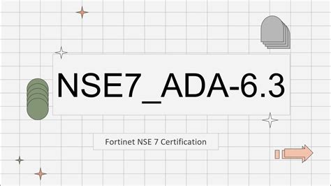 NSE7_ADA-6.3 Vorbereitung