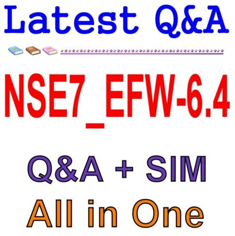 NSE7_EFW-6.4 Prüfungsinformationen