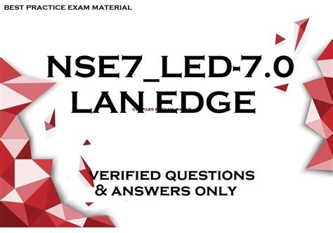 NSE7_LED-7.0 Übungsmaterialien