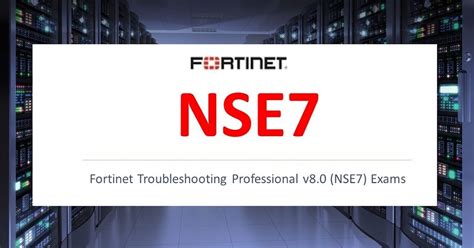 NSE7_NST-7.2 Prüfungen
