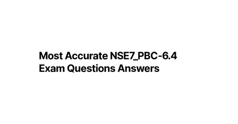 NSE7_PBC-6.4 Exam Fragen