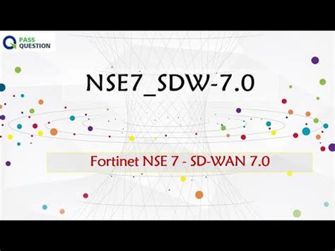 NSE7_SDW-7.0 Testing Engine