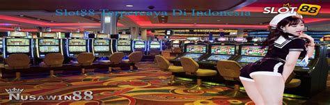 NUSAWIN88 Agen Judi Slot Gacor Online No 1 NUSAWIN88 - NUSAWIN88