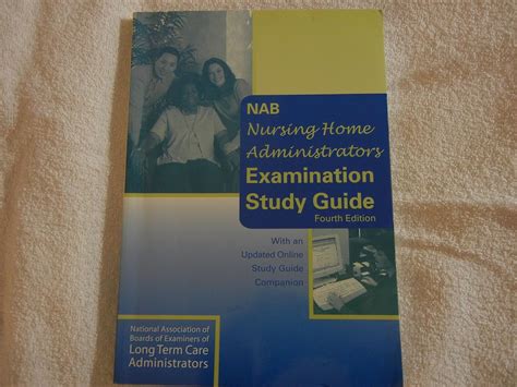 Nab nursing home administrators examination study guide. - E-commerce - formulacion de una estrategia.