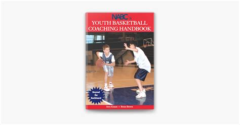 Nabc s youth basketball coaching handbook kindle edition. - L' idea di un paese tiglieto.