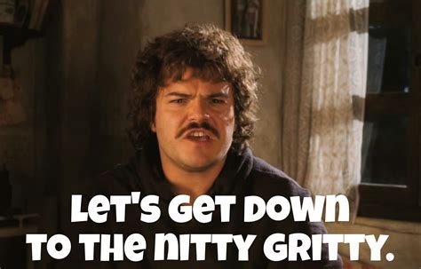 Nacho.libre quotes. Nacho Libre (2006) clip with quote we find his nucleus. Yarn is the best search for video clips by quote. Find the exact moment in a TV show, movie, or music video you want to share. Easily move forward or backward to get to the perfect clip. 