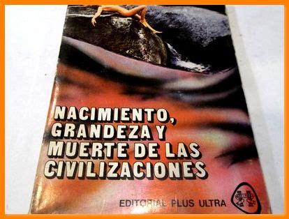 Nacimiento, grandeza y muerte de las civilizaciones. - Holes study guide novel units inc.